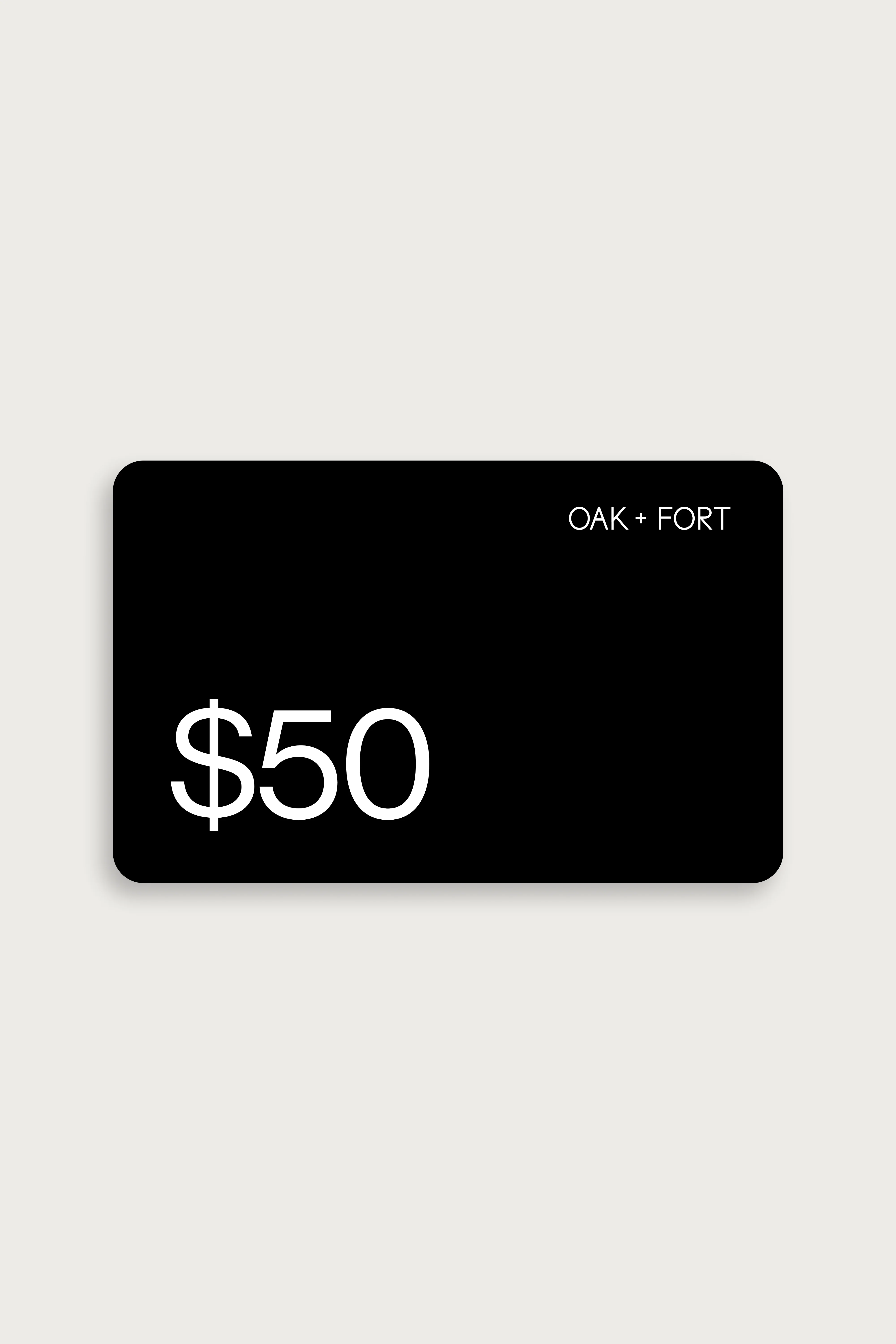 Oak + Fort Gift Card - Image 3